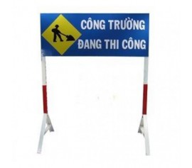 Biển Cảnh Báo Báo Hiệu Công Trình Đang Thi Công